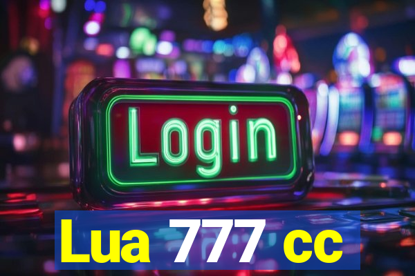 Lua 777 cc